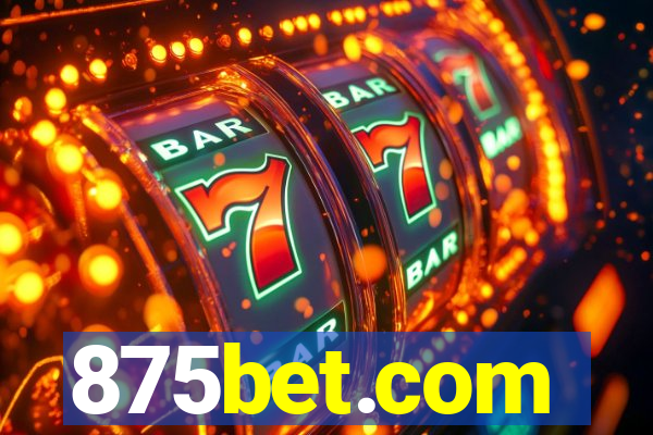 875bet.com