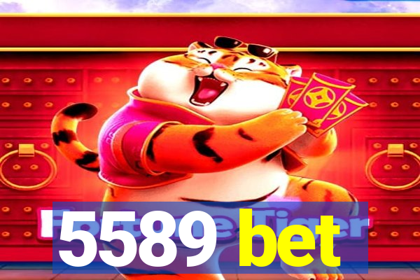 5589 bet