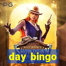 day bingo