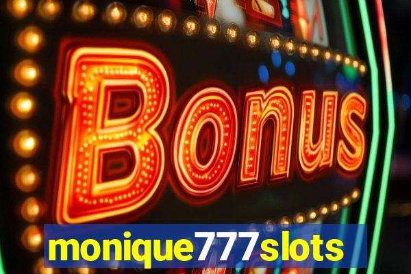 monique777slots