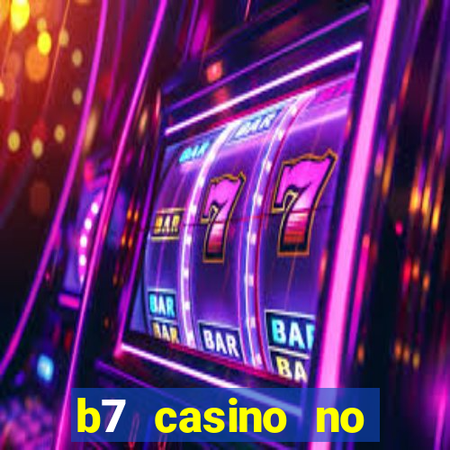 b7 casino no deposit bonus