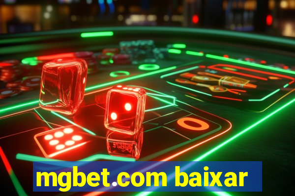 mgbet.com baixar