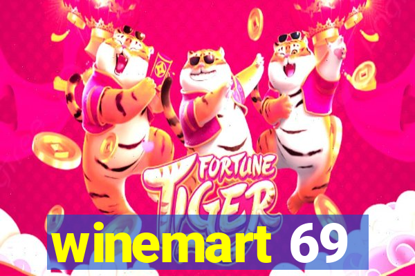 winemart 69