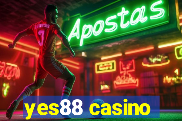 yes88 casino