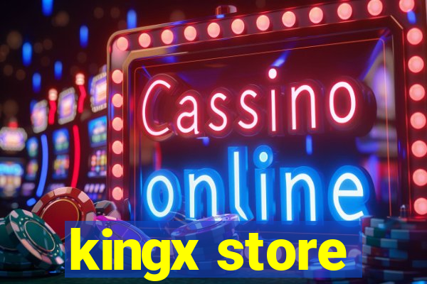 kingx store