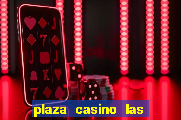 plaza casino las vegas nevada