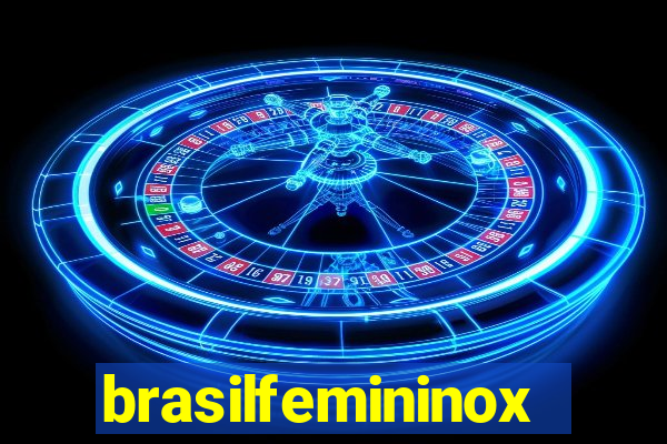 brasilfemininox