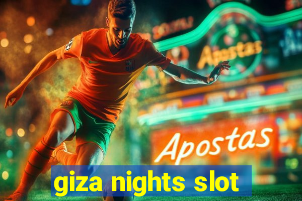 giza nights slot