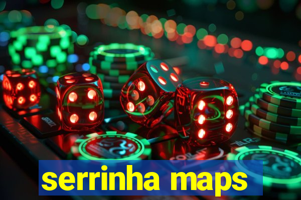 serrinha maps