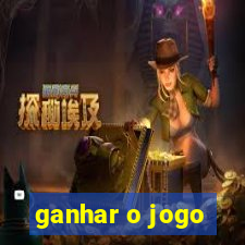 ganhar o jogo