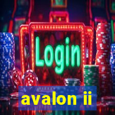 avalon ii