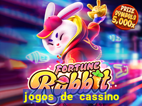 jogos de cassino online grátis