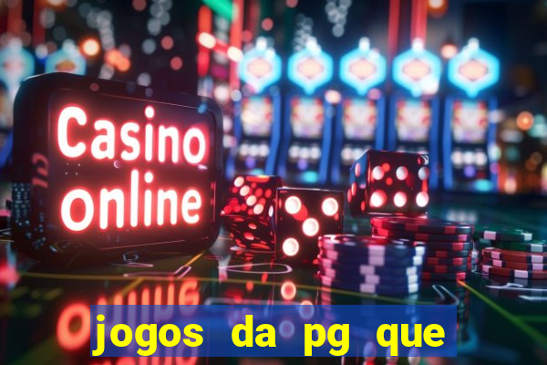 jogos da pg que mais paga