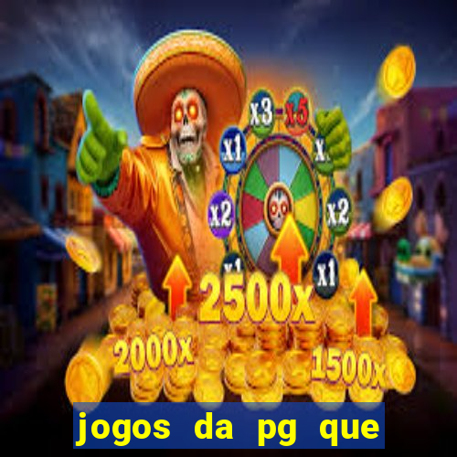 jogos da pg que mais paga