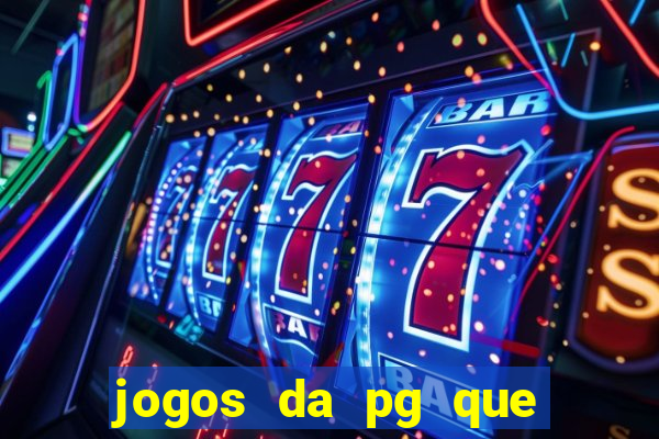 jogos da pg que mais paga