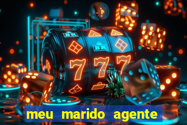 meu marido agente secreto legendado