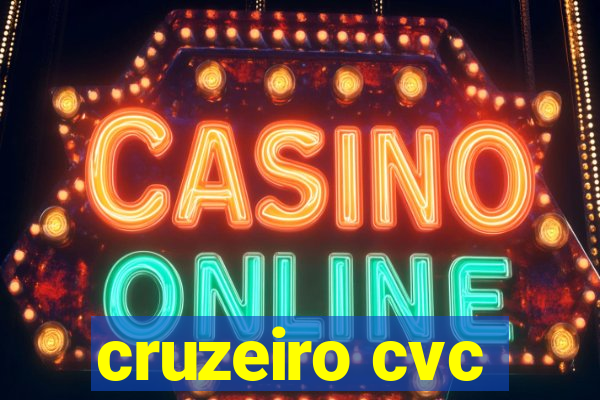 cruzeiro cvc