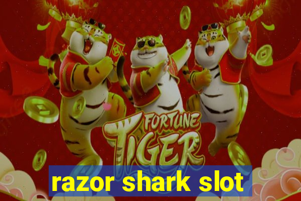 razor shark slot