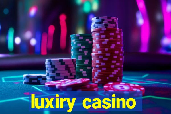 luxiry casino