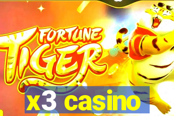 x3 casino