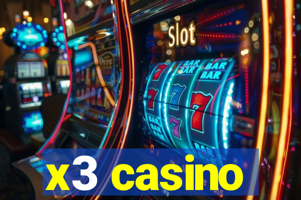 x3 casino