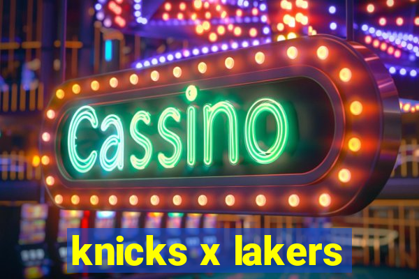 knicks x lakers