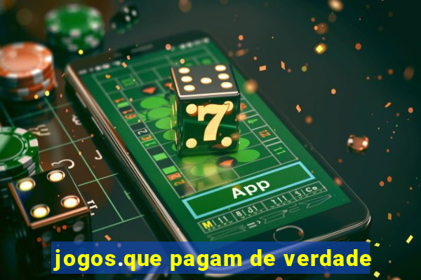 jogos.que pagam de verdade