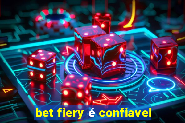 bet fiery é confiavel