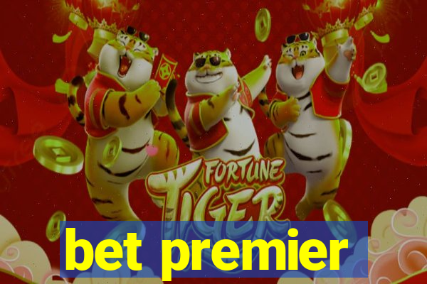 bet premier