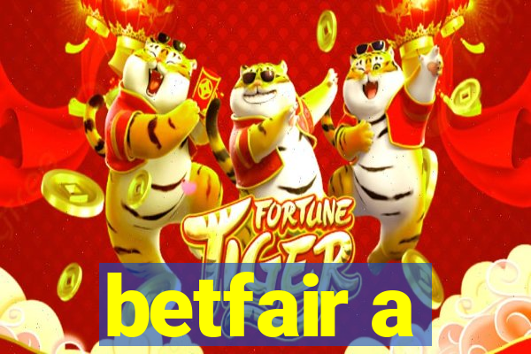 betfair a