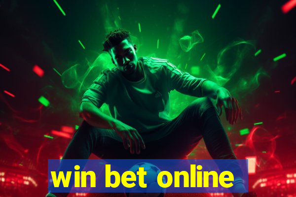 win bet online