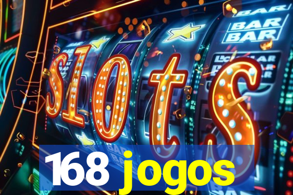 168 jogos