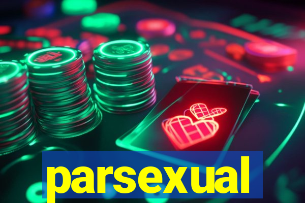 parsexual