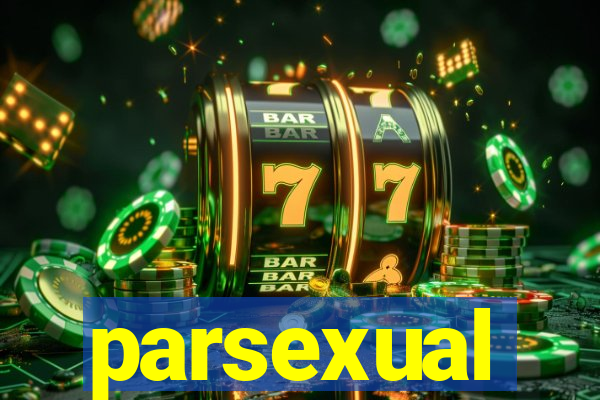 parsexual