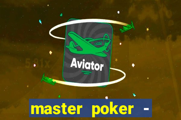 master poker - slots & casino