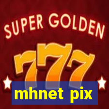 mhnet pix