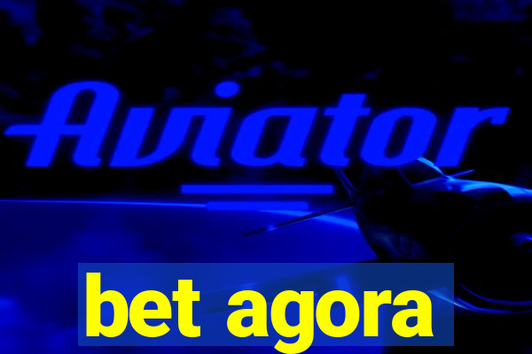 bet agora