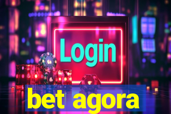 bet agora