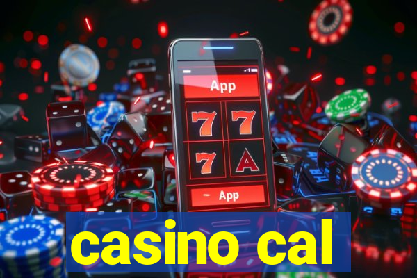 casino cal