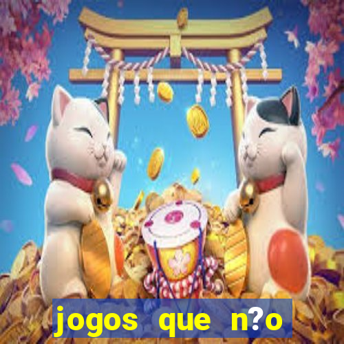 jogos que n?o precisa depositar para sacar