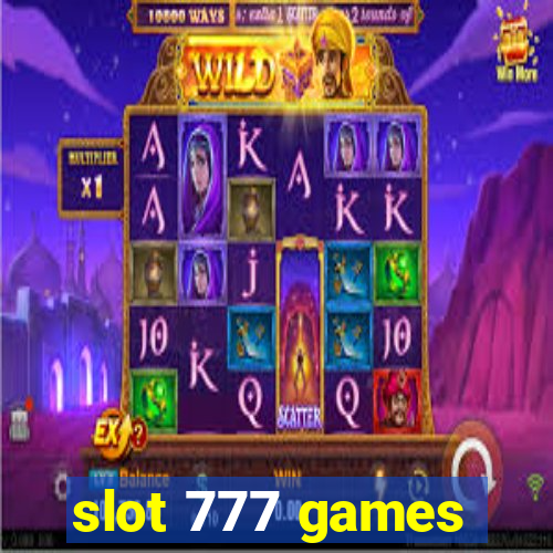 slot 777 games