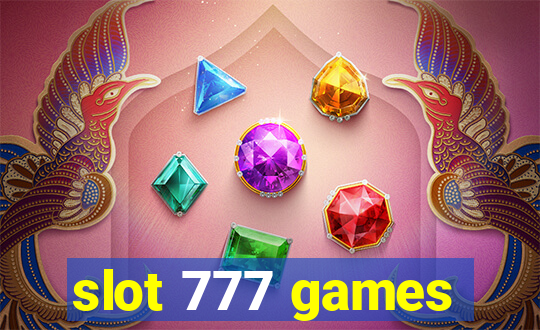 slot 777 games