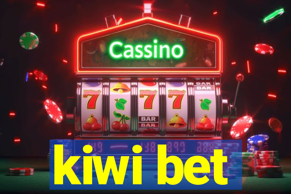 kiwi bet