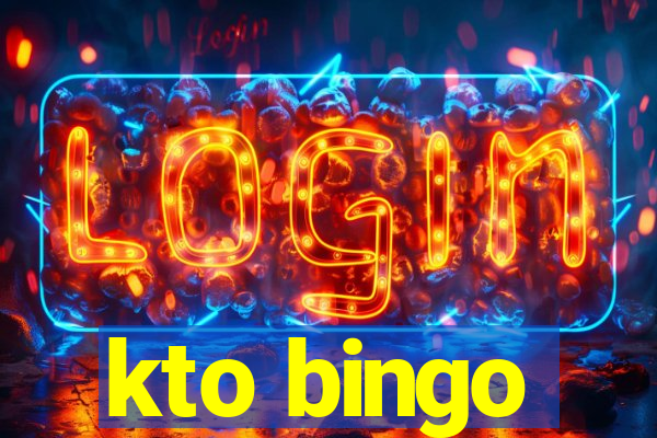 kto bingo