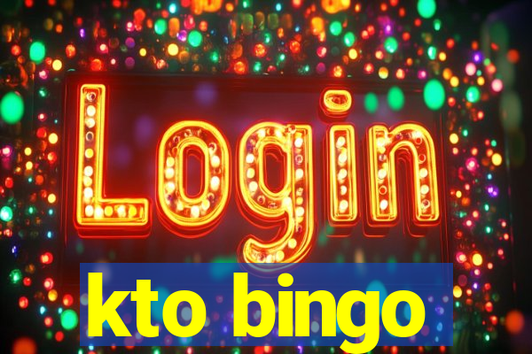 kto bingo