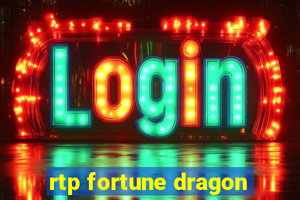 rtp fortune dragon