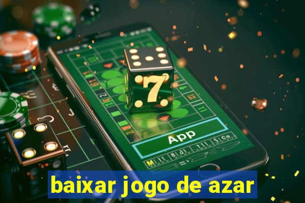 baixar jogo de azar