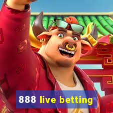 888 live betting