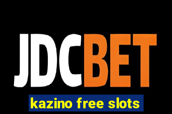 kazino free slots