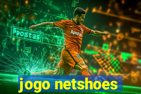 jogo netshoes